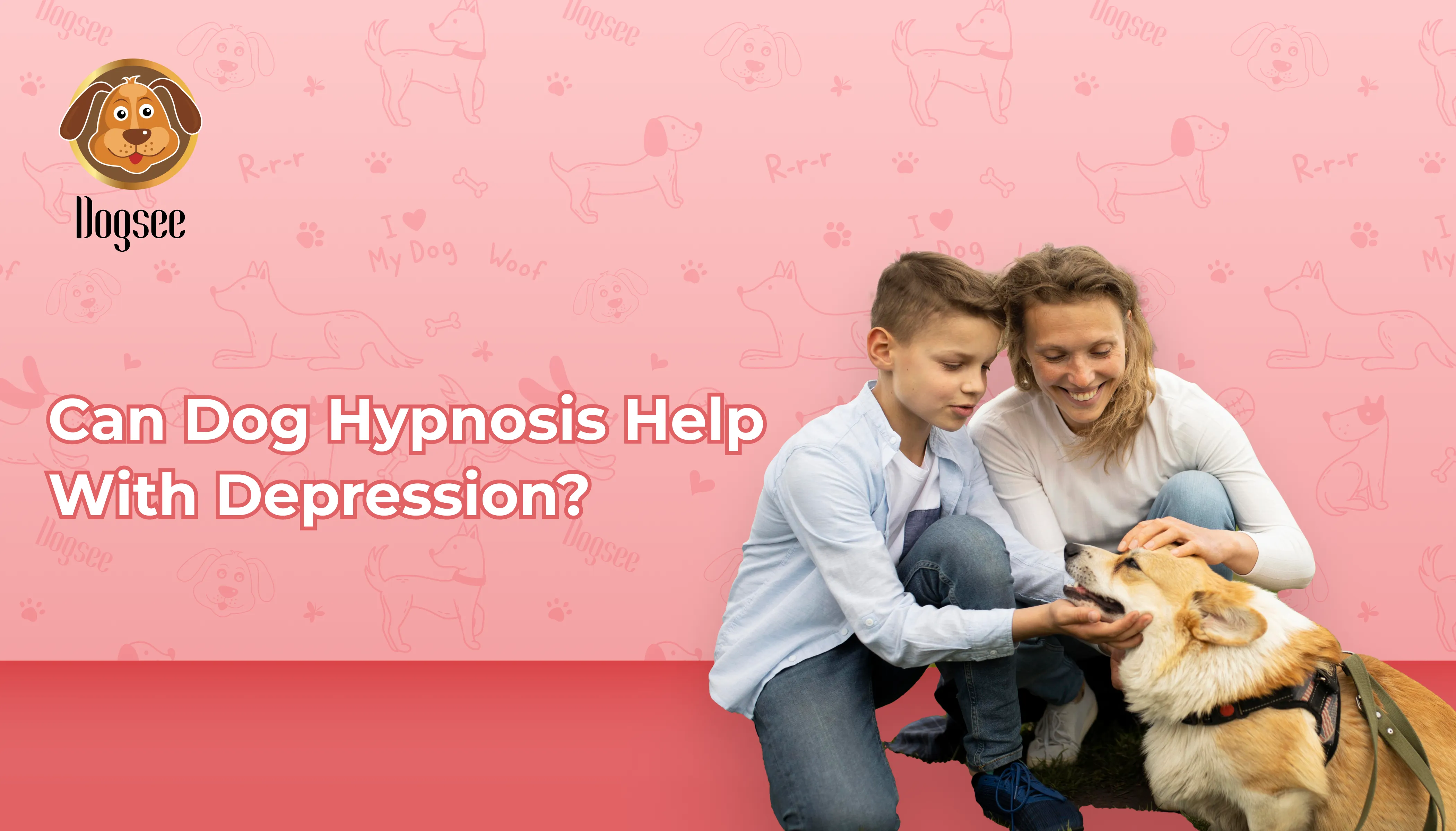 Dog Hypnosis and Depression